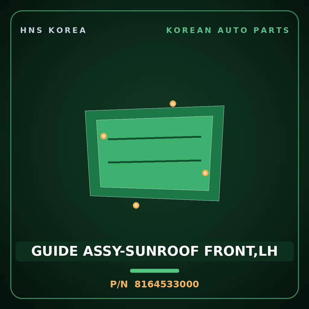 Genuine Mobis GUIDE ASSY-SUNROOF FRONT,LH 8164533000 for Sonata 1995 HNS Parts Korea