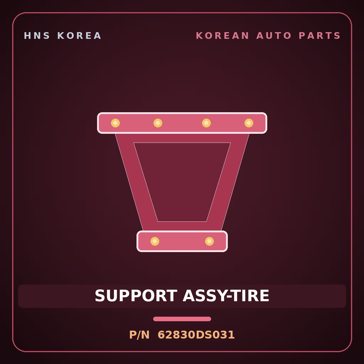 Genuine Mobis SUPPORT ASSY-TIRE 62830DS031 for Medium Special Purpose Truck 2004 HNS Parts Korea