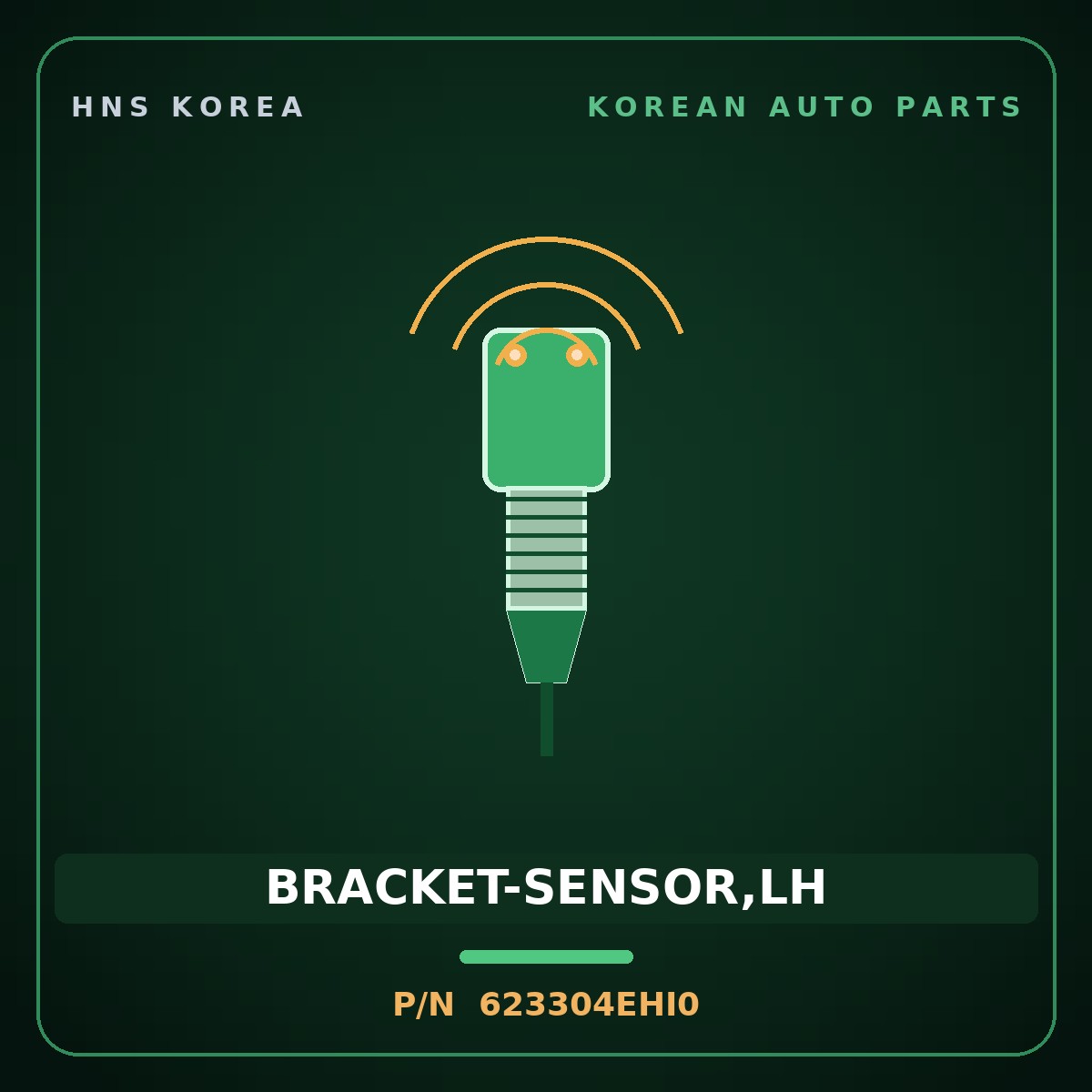 Genuine Mobis BRACKET-SENSOR,LH 623304EHI0 for Bongo 2017 HNS Parts Korea
