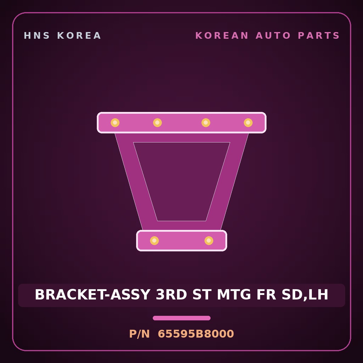 Genuine Mobis BRACKET-ASSY 3RD ST MTG FR SD,LH 65595B8000 for Maxcruz 2013 HNS Parts Korea