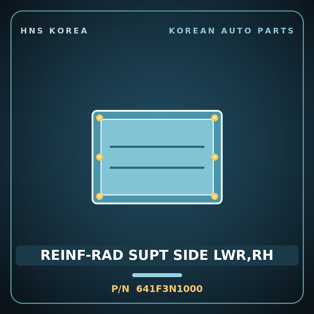 Genuine Mobis REINF-RAD SUPT SIDE LWR,RH 641F3N1000 for Grandeur 2023 HNS Parts Korea