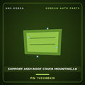 Genuine Mobis SUPPORT ASSY-ROOF COVER MOUNTING,LH 742108E420 for Universe 2019 HNS Parts Korea