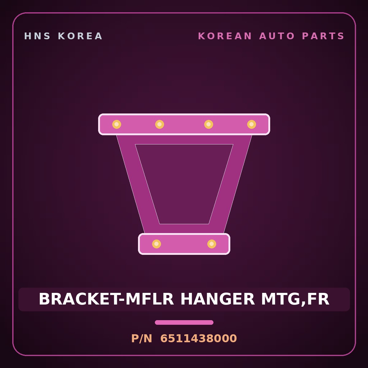 Genuine Mobis BRACKET-MFLR HANGER MTG,FR 6511438000 for Grandeur 1999 HNS Parts Korea