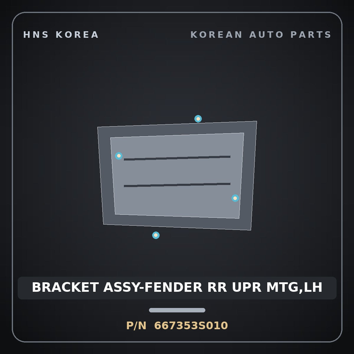 Genuine Mobis BRACKET ASSY-FENDER RR UPR MTG,LH 667353S010 for Sonata 2010 HNS Parts Korea