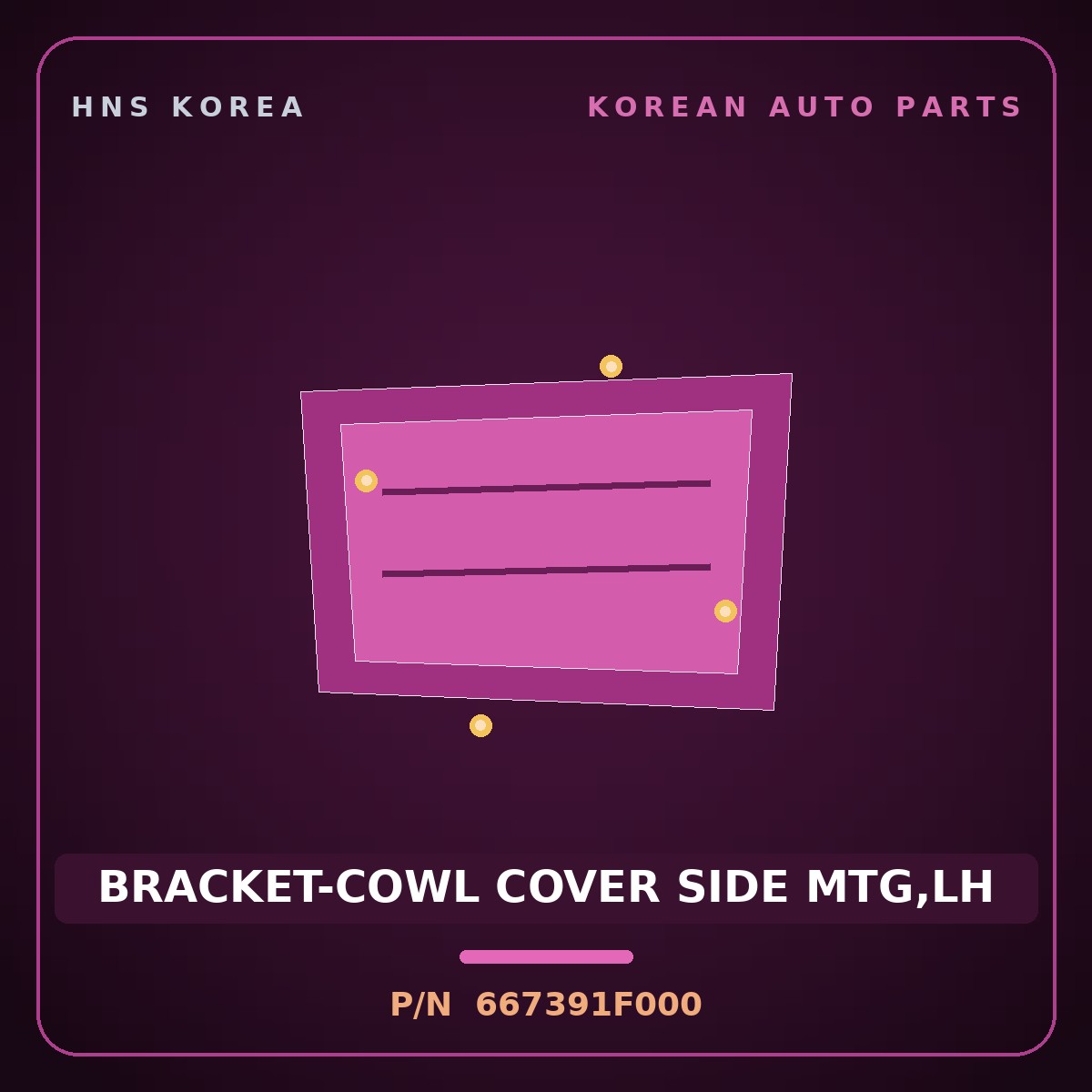 Genuine Mobis BRACKET-COWL COVER SIDE MTG,LH 667391F000 for Sportage 2004 HNS Parts Korea