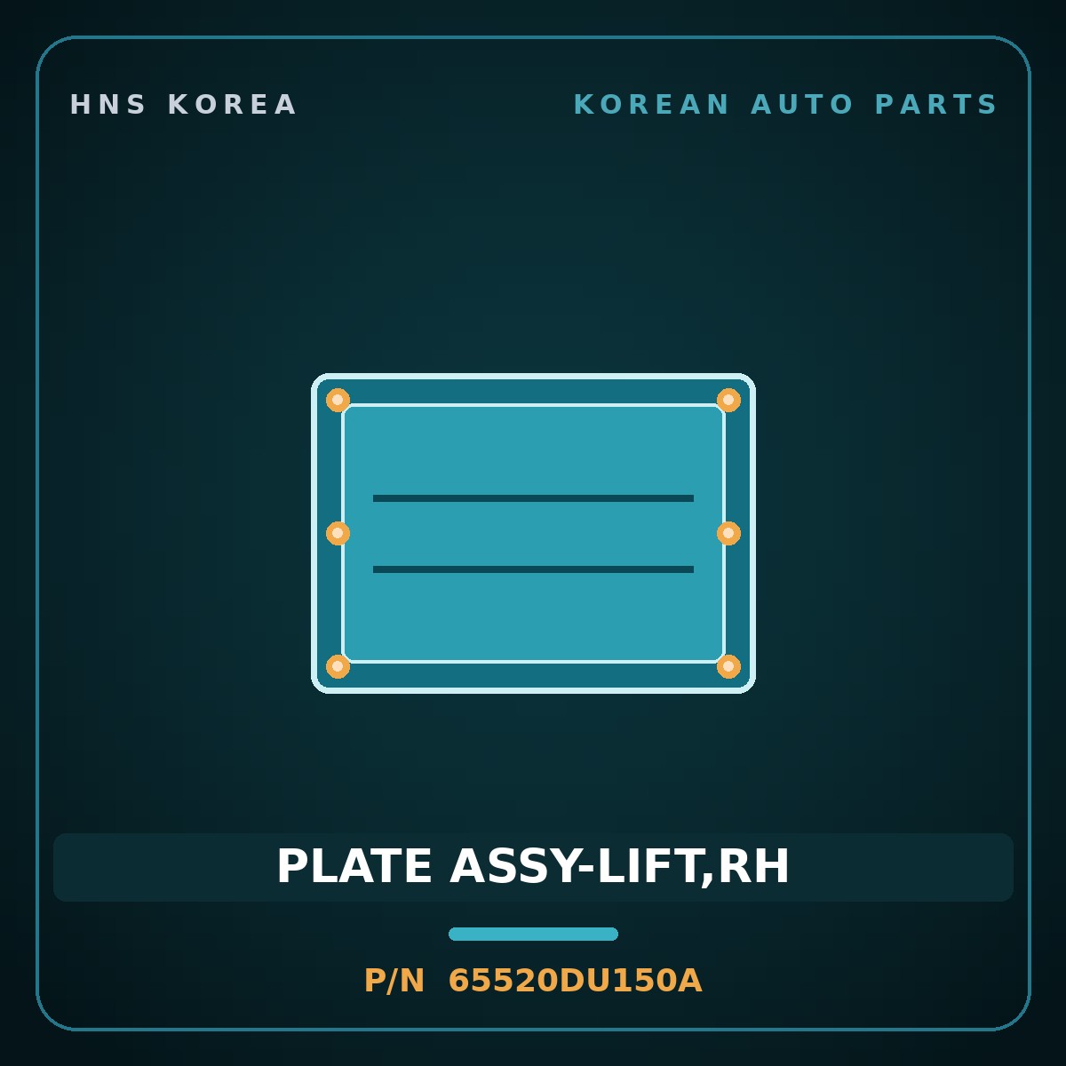 Genuine Mobis PLATE ASSY-LIFT,RH 65520DU150A for Heavy Special Purpose Truck 2004 HNS Parts Korea