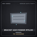 Genuine Mobis BRACKET ASSY-FENDER MTG,RH 64525G8500 for Grandeur 2020 HNS Parts Korea