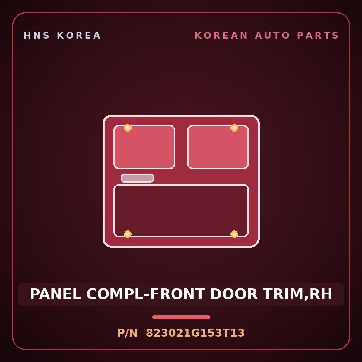 Genuine Mobis PANEL COMPL-FRONT DOOR TRIM,RH 823021G153T13 for Pride 2005 HNS Parts Korea