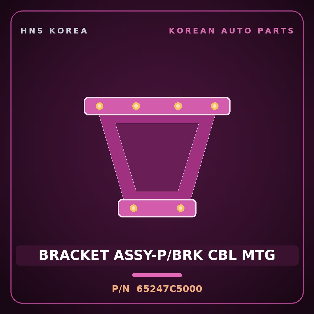 Genuine Mobis BRACKET ASSY-P/BRK CBL MTG 65247C5000 for Santa Fe 2018 HNS Parts Korea