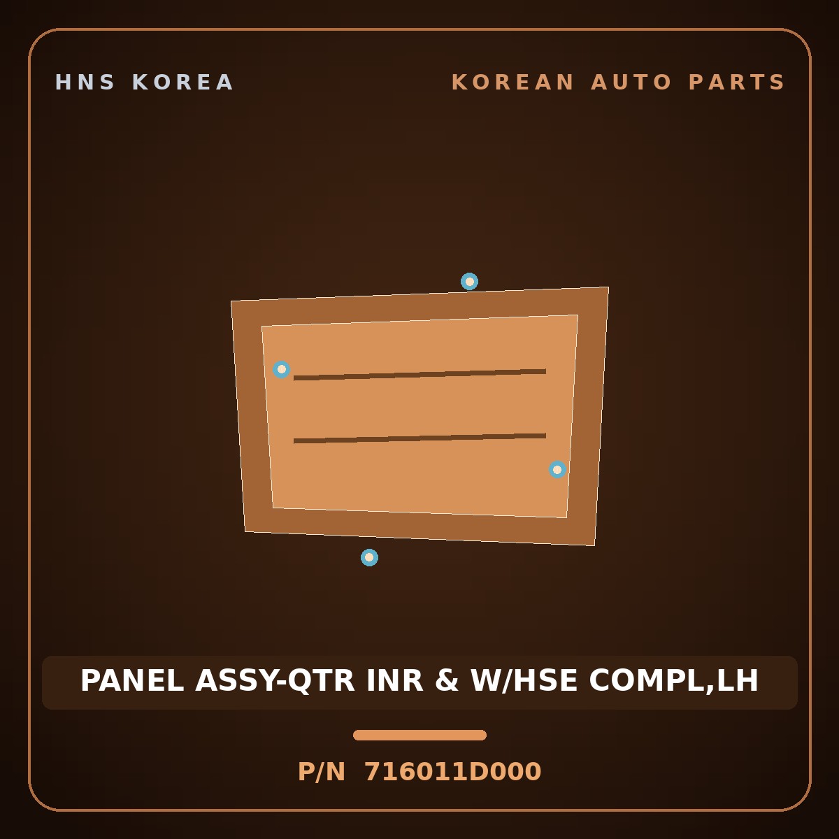 Genuine Mobis PANEL ASSY-QTR INR & W/HSE COMPL,LH 716011D000 for Carens 2006 HNS Parts Korea
