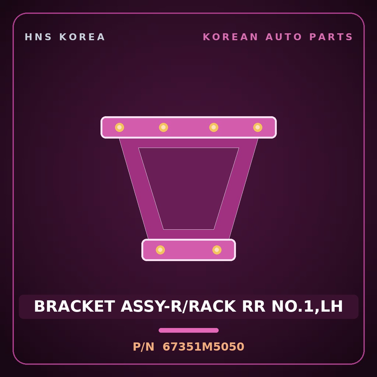 Genuine Mobis BRACKET ASSY-R/RACK RR NO.1,LH 67351M5050 for Nexo 2018 HNS Parts Korea