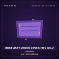 Genuine Mobis BRKT ASSY-UNDER COVER MTG NO.2 65253BE000 for Kona 2023 HNS Parts Korea