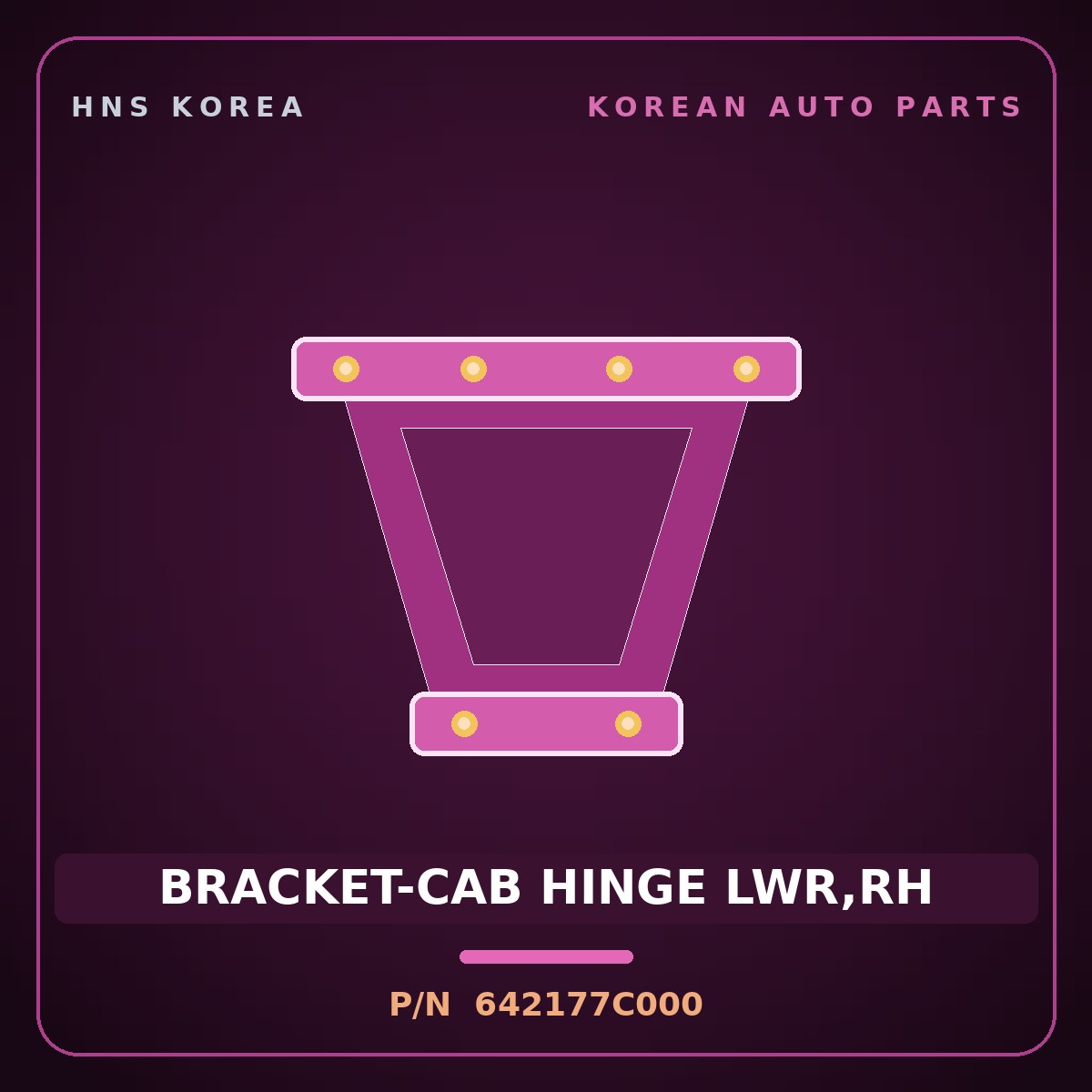 Genuine Mobis BRACKET-CAB HINGE LWR,RH 642177C000 for Power Truck 2004 HNS Parts Korea