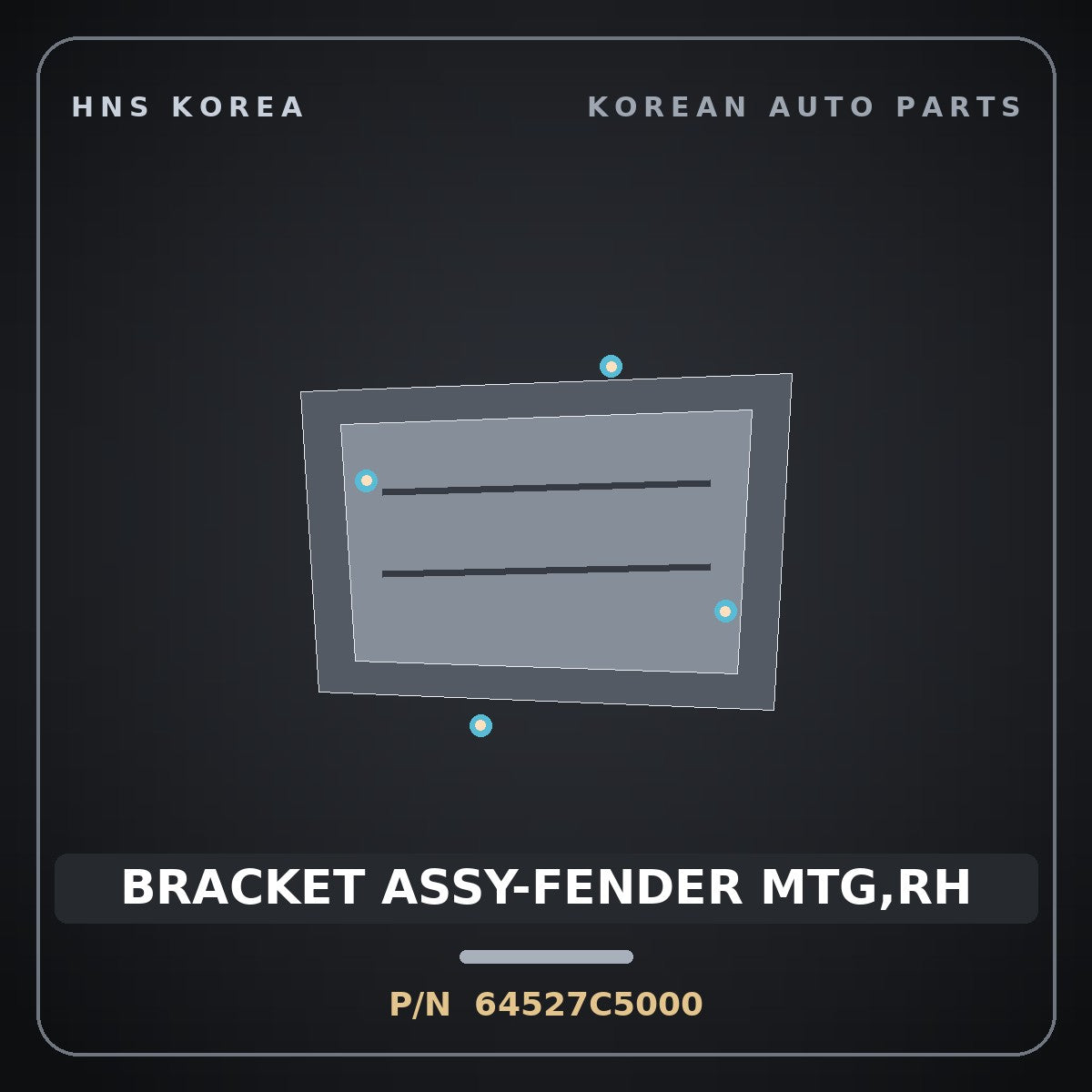 Genuine Mobis BRACKET ASSY-FENDER MTG,RH 64527C5000 for Sorento 2015 HNS Parts Korea