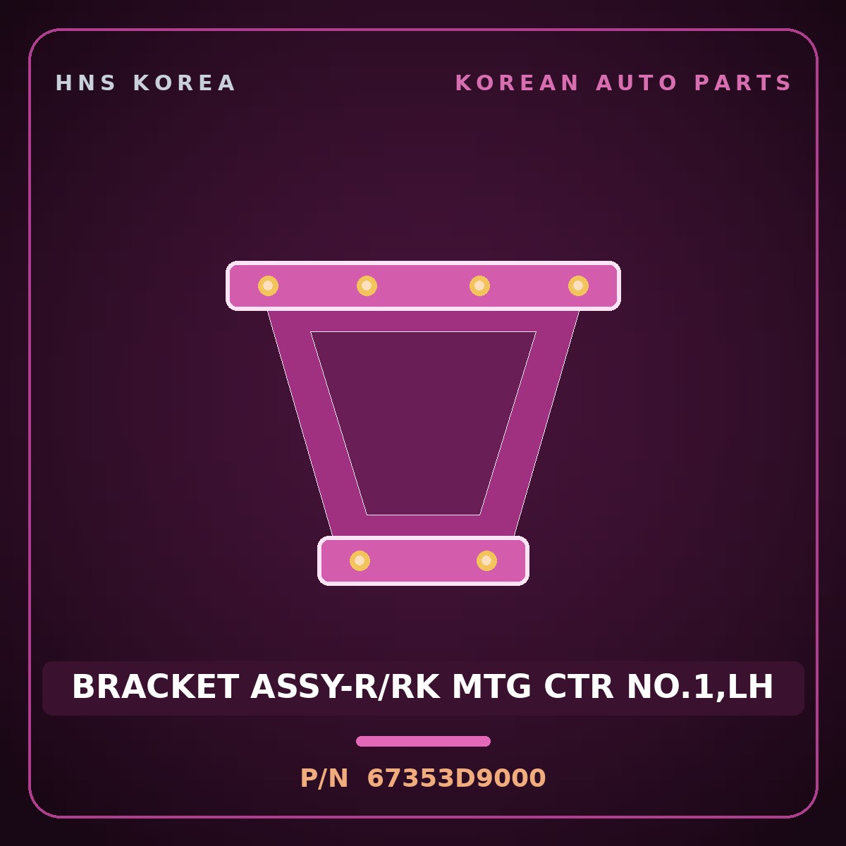 Genuine Mobis BRACKET ASSY-R/RK MTG CTR NO.1,LH 67353D9000 for Sportage 2016 HNS Parts Korea
