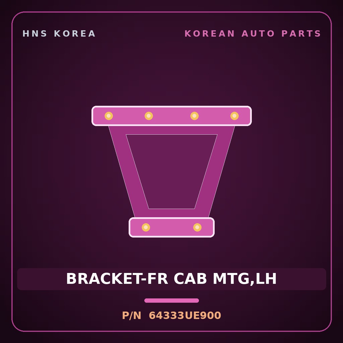 Genuine Mobis BRACKET-FR CAB MTG,LH 64333UE900 for Trago 2013 HNS Parts Korea