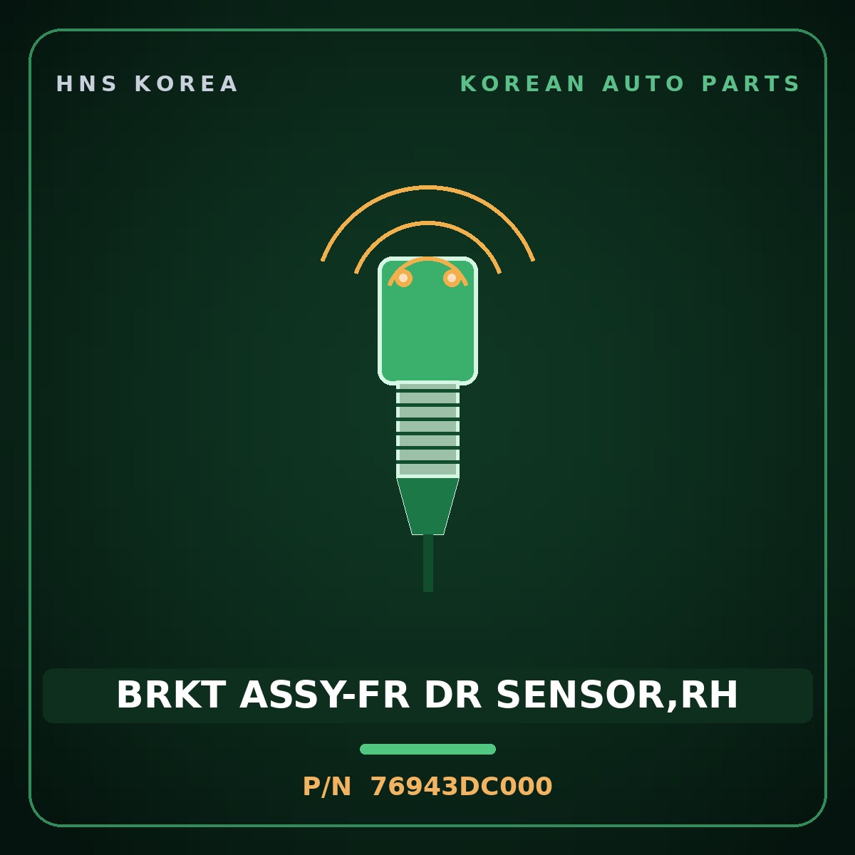 Genuine Mobis BRKT ASSY-FR DR SENSOR,RH 76943DC000 for GV90 2026 HNS Parts Korea