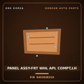 Genuine Mobis PANEL ASSY-FRT WHL APL COMPT,LH 645303E310 for Sorento 2006 HNS Parts Korea