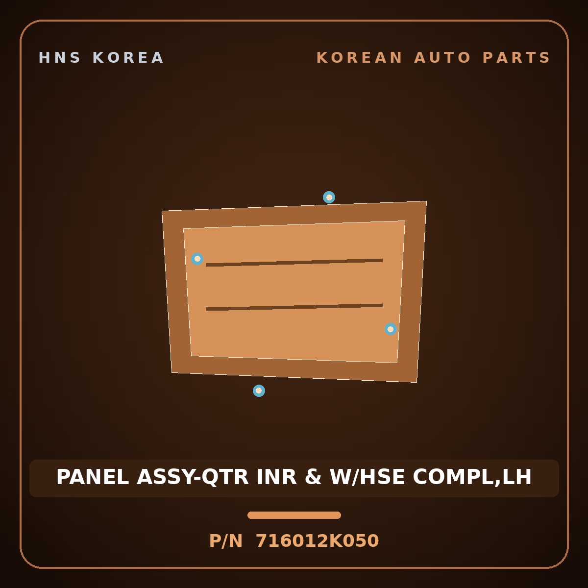 Genuine Mobis PANEL ASSY-QTR INR & W/HSE COMPL,LH 716012K050 for Soul 2012 HNS Parts Korea