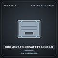 Genuine Mobis ROD ASSY-FR DR SAFETY LOCK LH 813704F000 for Porter 2004 HNS Parts Korea
