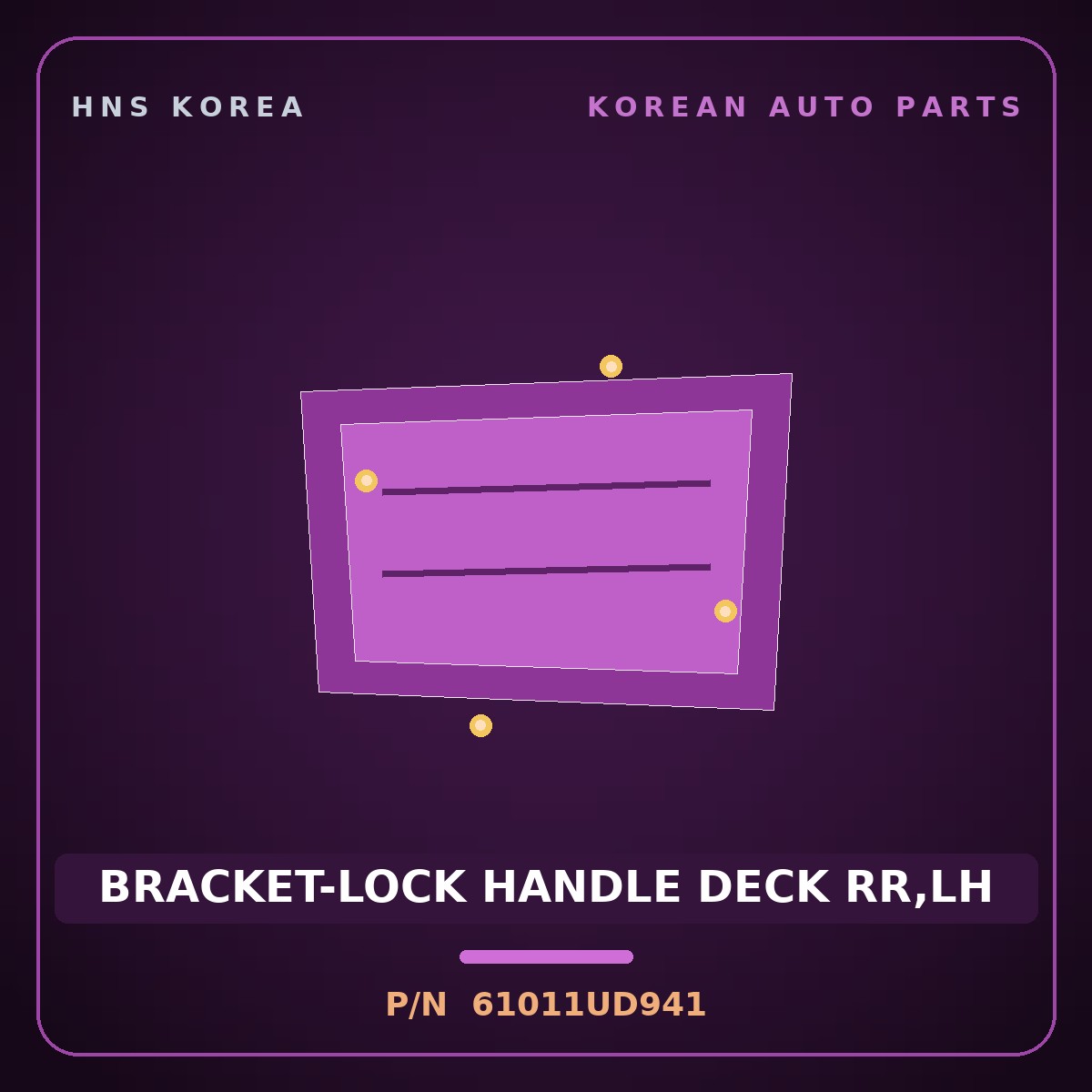 Genuine Mobis BRACKET-LOCK HANDLE DECK RR,LH 61011UD941 for Trago 2006 HNS Parts Korea