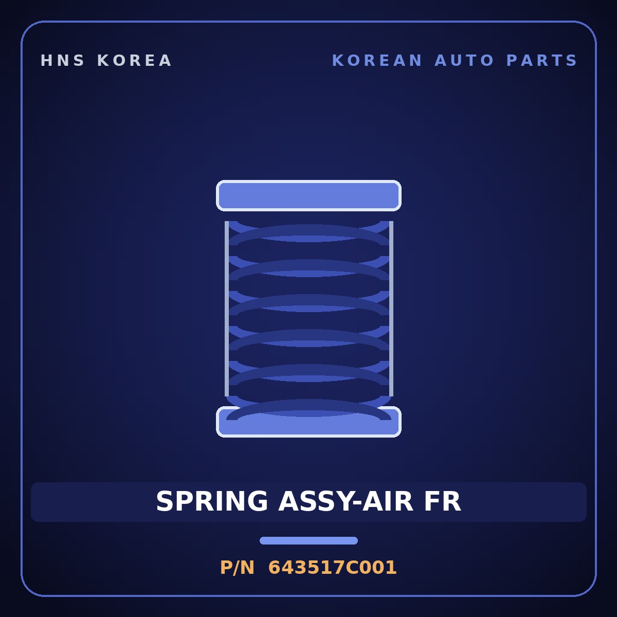 Genuine Mobis SPRING ASSY-AIR FR 643517C001 for Power Truck 2004 HNS Parts Korea