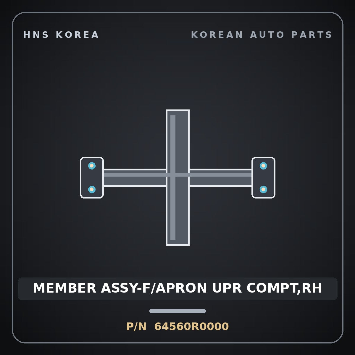 Genuine Mobis MEMBER ASSY-F/APRON UPR COMPT,RH 64560R0000 for Carnival 2020 HNS Parts Korea