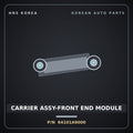 Genuine Mobis CARRIER ASSY-FRONT END MODULE 64101A9000 for Carnival 2014 HNS Parts Korea