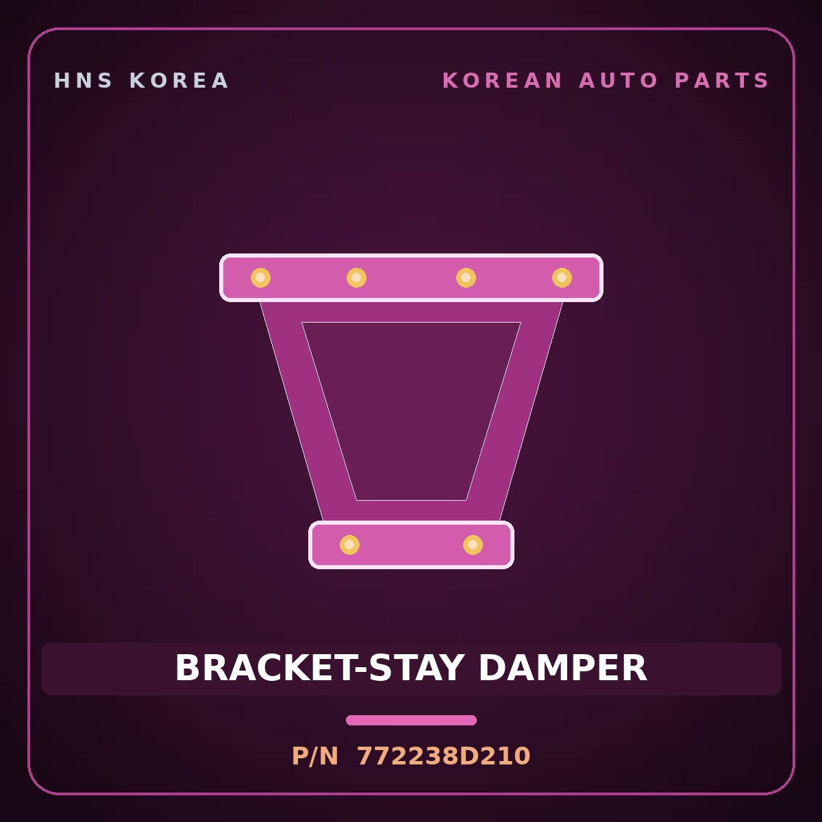 Genuine Mobis BRACKET-STAY DAMPER 772238D210 for Express 2006 HNS Parts Korea