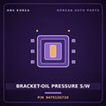 Genuine Mobis BRACKET-OIL PRESSURE S/W 947512G710 for Santa Fe 2010 HNS Parts Korea