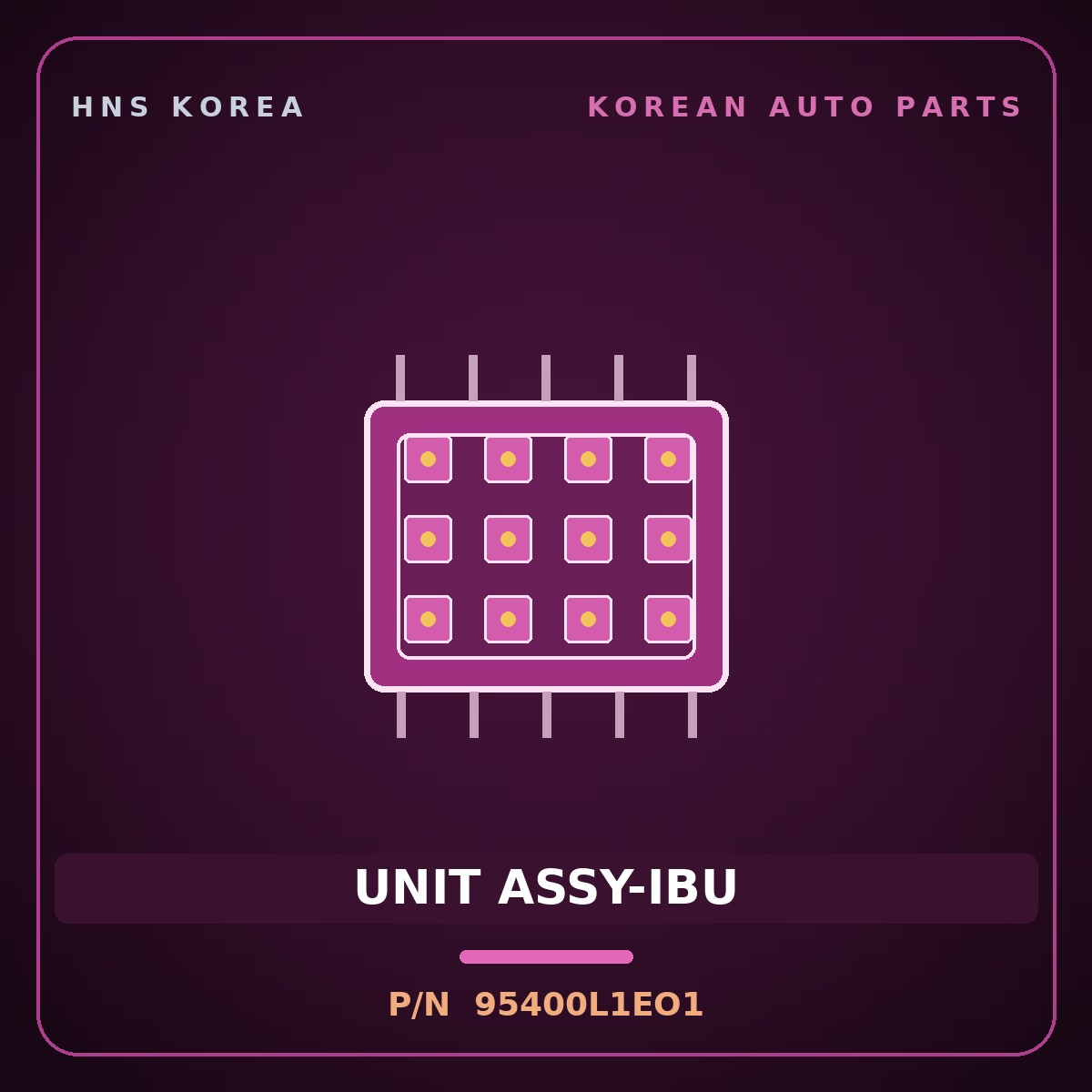Genuine Mobis UNIT ASSY-IBU 95400L1EO1 for Sonata 2019 HNS Parts Korea