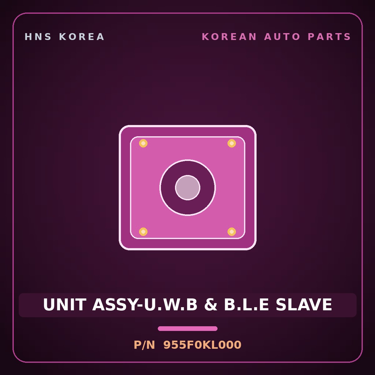 Genuine Mobis UNIT ASSY-U.W.B & B.L.E SLAVE 955F0KL000 for Ioniq 6 2025 HNS Parts Korea