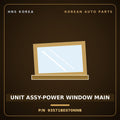 Genuine Mobis UNIT ASSY-POWER WINDOW MAIN 93571BE070NNB for Kona 2023 HNS Parts Korea