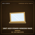 Genuine Mobis UNIT ASSY-POWER WINDOW MAIN 93571BE470YPK for Kona 2023 HNS Parts Korea