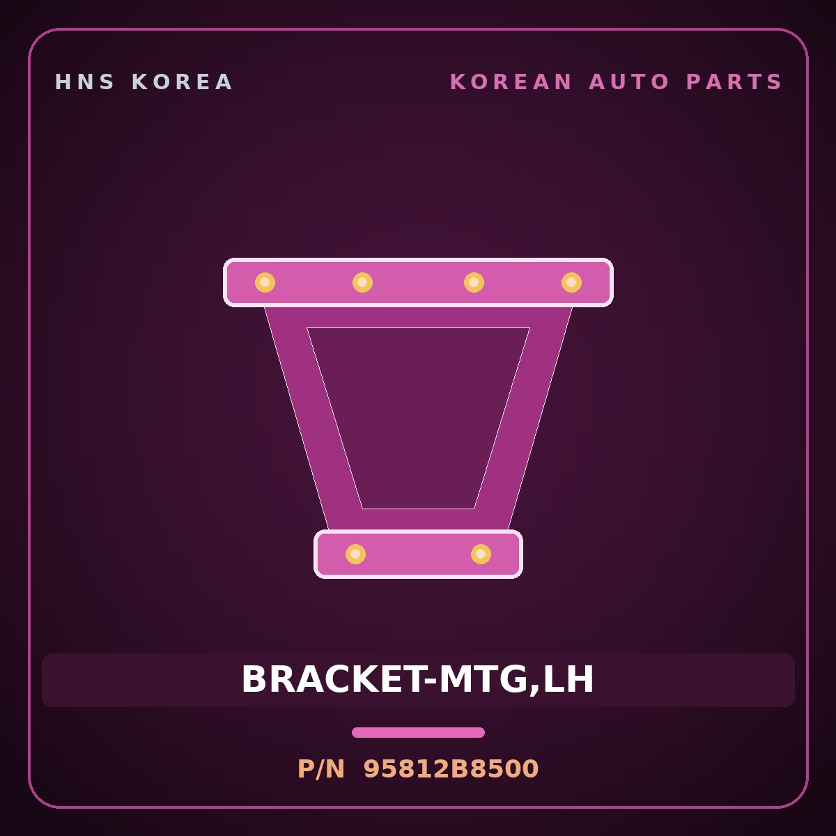 Genuine Mobis BRACKET-MTG,LH 95812B8500 for Maxcruz 2016 HNS Parts Korea
