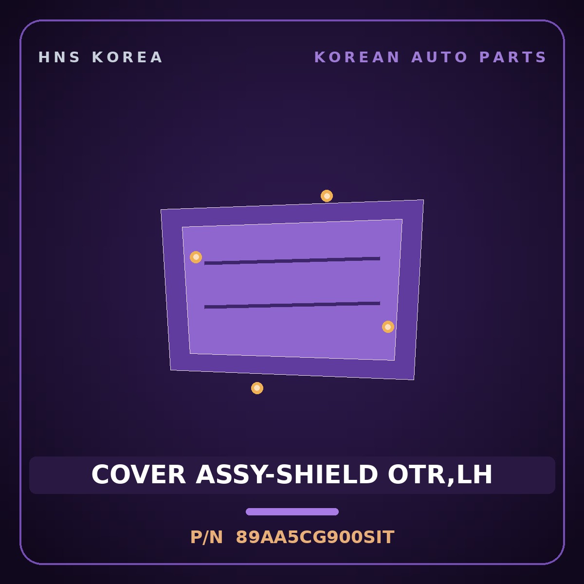 Genuine Mobis COVER ASSY-SHIELD OTR,LH 89AA5CG900SIT for Staria 2021 HNS Parts Korea