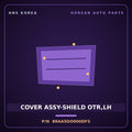 Genuine Mobis COVER ASSY-SHIELD OTR,LH 89AA5DO000DFS for EV9 2023 HNS Parts Korea