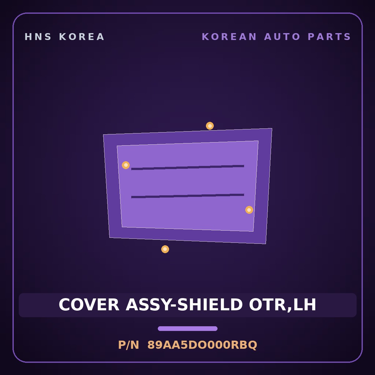 Genuine Mobis COVER ASSY-SHIELD OTR,LH 89AA5DO000RBQ for EV9 2023 HNS Parts Korea