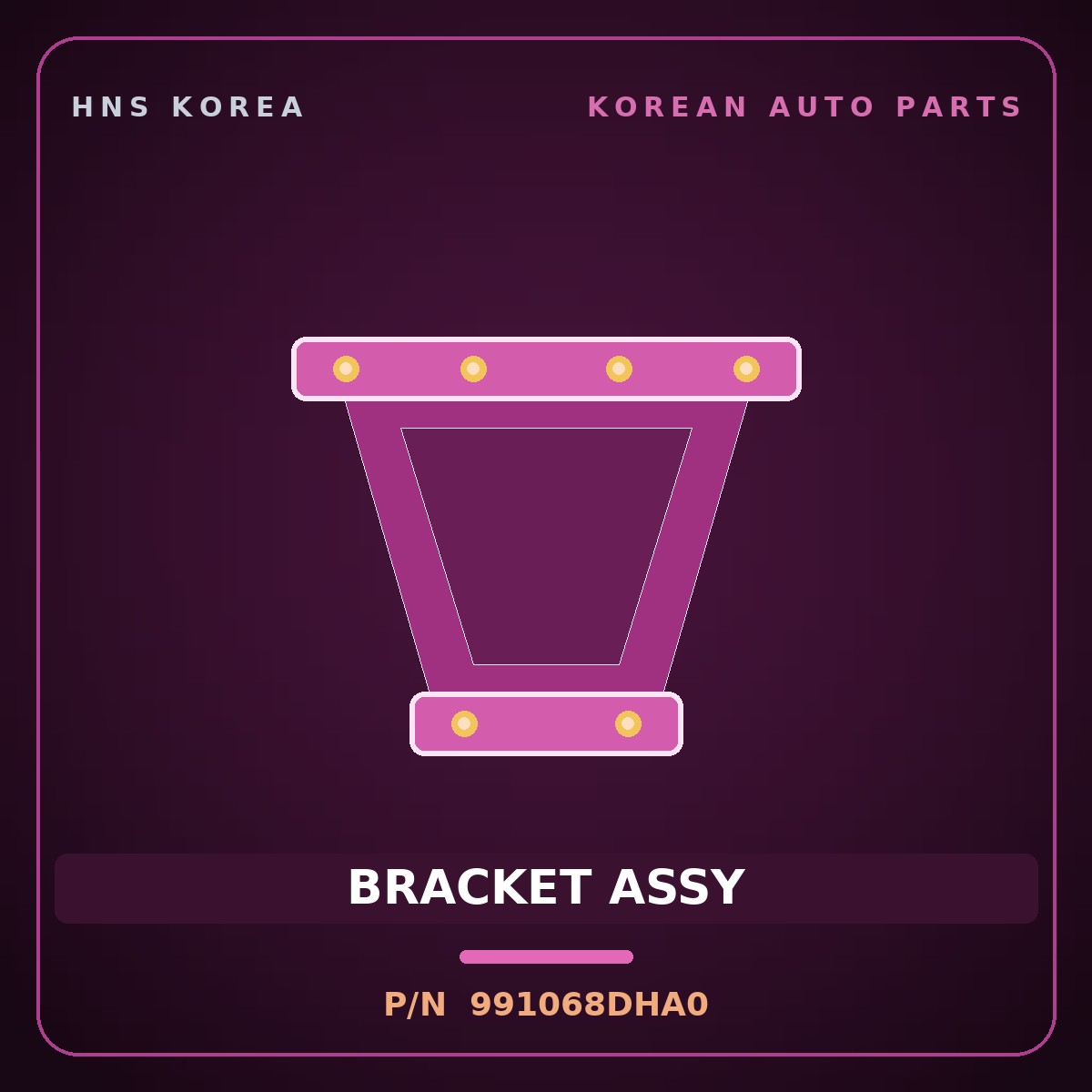 Genuine Mobis BRACKET ASSY 991068DHA0 for Express 2006 HNS Parts Korea