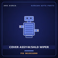 Genuine Mobis COVER ASSY-W/SHLD WIPER 981501G000 for Pride 2005 HNS Parts Korea