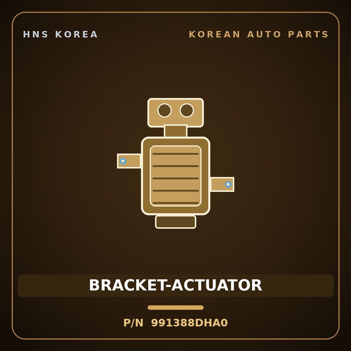 Genuine Mobis BRACKET-ACTUATOR 991388DHA0 for Express 2006 HNS Parts Korea