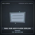 Genuine Mobis RAIL SUB ASSY-FLOOR SIDE,RH AA11053730E for Towner 2000 HNS Parts Korea