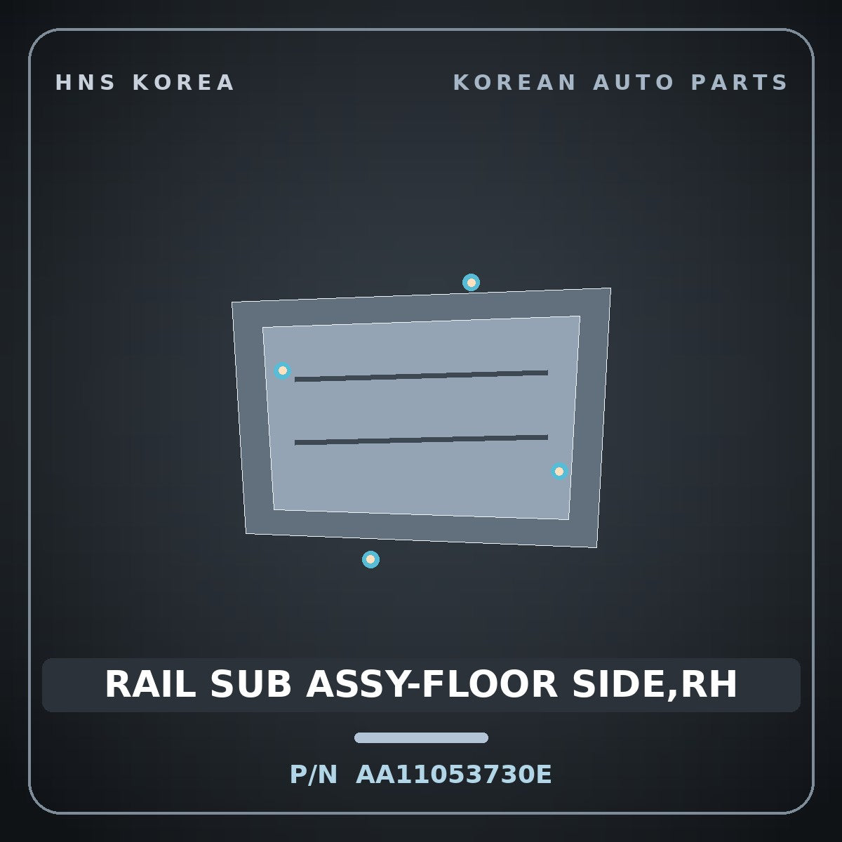Genuine Mobis RAIL SUB ASSY-FLOOR SIDE,RH AA11053730E for Towner 2000 HNS Parts Korea