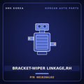 Genuine Mobis BRACKET-WIPER LINKAGE,RH 981828A102 for Aero Queen 1995 HNS Parts Korea