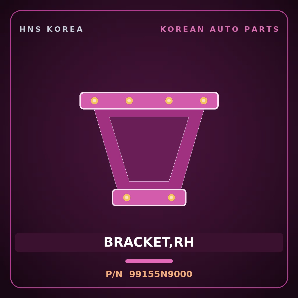 Genuine Mobis BRACKET,RH 99155N9000 for Tucson 2021 HNS Parts Korea