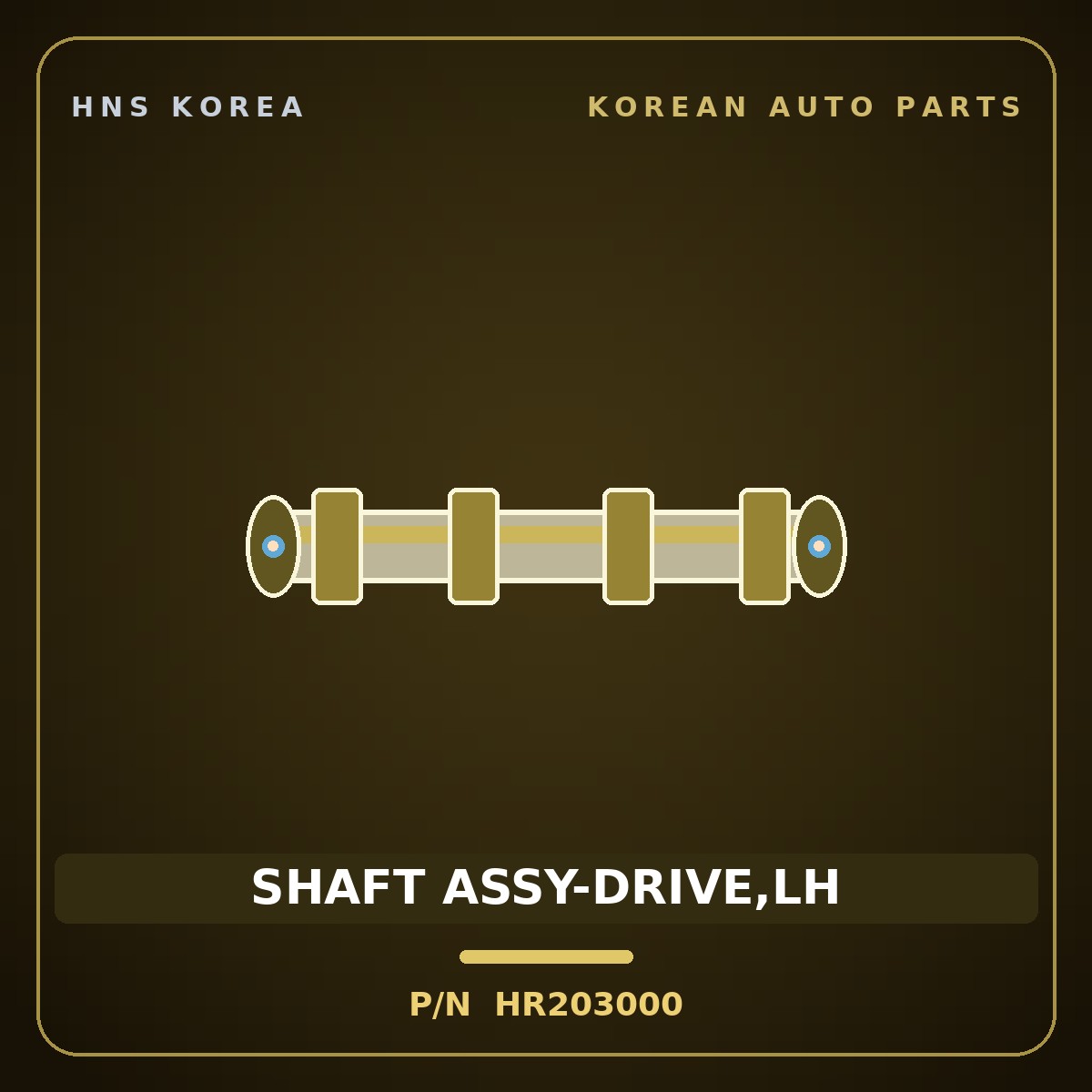 Genuine Mobis SHAFT ASSY-DRIVE,LH HR203000 for Galloper 1990 HNS Parts Korea