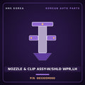 Genuine Mobis NOZZLE & CLIP ASSY-W/SHLD WPR,LH 983305M000 for Mighty 2015 HNS Parts Korea