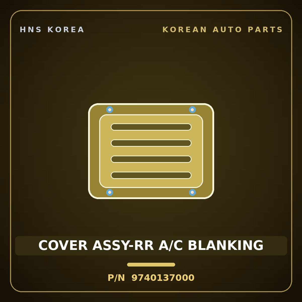 Genuine Mobis COVER ASSY-RR A/C BLANKING 9740137000 for Dynasty 1992 HNS Parts Korea