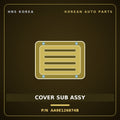 Genuine Mobis COVER SUB ASSY AA9E126874B for AM928/AM937 1998 HNS Parts Korea