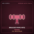 Genuine Mobis BRACKET-PIPE MTG 991227M100 for Trago 2006 HNS Parts Korea